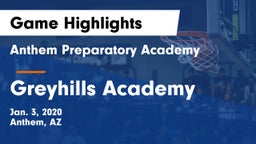 Anthem Preparatory Academy vs Greyhills Academy Game Highlights - Jan. 3, 2020