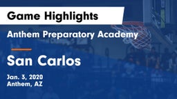 Anthem Preparatory Academy vs San Carlos Game Highlights - Jan. 3, 2020