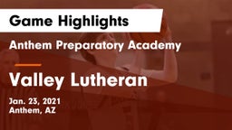 Anthem Preparatory Academy vs Valley Lutheran Game Highlights - Jan. 23, 2021