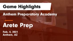 Anthem Preparatory Academy vs Arete Prep Game Highlights - Feb. 4, 2021