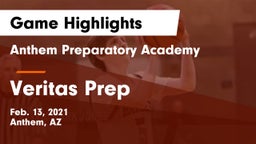 Anthem Preparatory Academy vs Veritas Prep  Game Highlights - Feb. 13, 2021