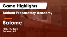 Anthem Preparatory Academy vs Salome  Game Highlights - Feb. 19, 2021