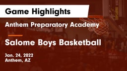 Anthem Preparatory Academy vs Salome Boys Basketball Game Highlights - Jan. 24, 2022