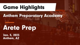 Anthem Preparatory Academy vs Arete Prep Game Highlights - Jan. 5, 2023