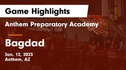 Anthem Preparatory Academy vs Bagdad  Game Highlights - Jan. 12, 2023