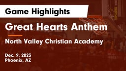 Great Hearts Anthem vs North Valley Christian Academy Game Highlights - Dec. 9, 2023