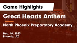 Great Hearts Anthem vs North Phoenix Preparatory Academy Game Highlights - Dec. 16, 2023