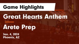 Great Hearts Anthem vs Arete Prep Game Highlights - Jan. 4, 2024