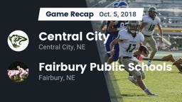Recap: Central City  vs. Fairbury Public Schools 2018