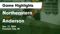 Northeastern  vs Anderson  Game Highlights - Jan. 17, 2024