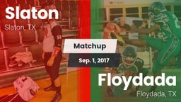 Matchup: Slaton  vs. Floydada  2017