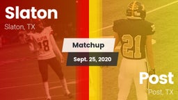 Matchup: Slaton  vs. Post  2020