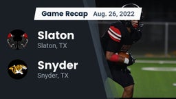 Recap: Slaton  vs. Snyder  2022