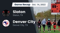 Recap: Slaton  vs. Denver City  2022