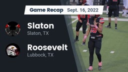 Recap: Slaton  vs. Roosevelt  2022