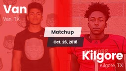 Matchup: Van  vs. Kilgore  2018