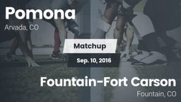 Matchup: Pomona  vs. Fountain-Fort Carson  2016