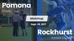 Matchup: Pomona  vs. Rockhurst  2017