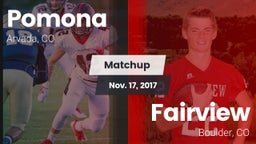 Matchup: Pomona  vs. Fairview  2017