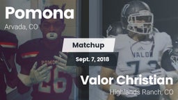 Matchup: Pomona  vs. Valor Christian  2018