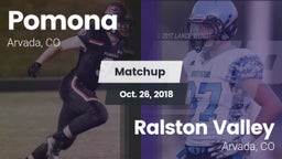 Matchup: Pomona  vs. Ralston Valley  2018