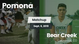 Matchup: Pomona  vs. Bear Creek  2019