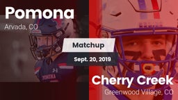 Matchup: Pomona  vs. Cherry Creek  2019