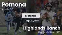 Matchup: Pomona  vs. Highlands Ranch  2019