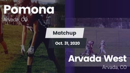 Matchup: Pomona  vs. Arvada West  2020