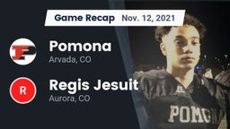 Recap: Pomona  vs. Regis Jesuit  2021