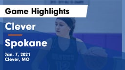 Clever  vs Spokane  Game Highlights - Jan. 7, 2021