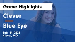 Clever  vs Blue Eye  Game Highlights - Feb. 14, 2022