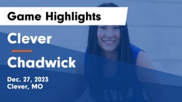 Clever  vs Chadwick  Game Highlights - Dec. 27, 2023