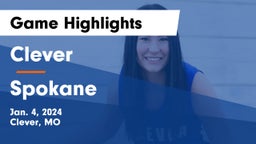 Clever  vs Spokane  Game Highlights - Jan. 4, 2024