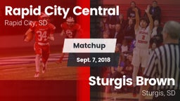 Matchup: Rapid City Central vs. Sturgis Brown  2018