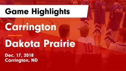 Carrington  vs Dakota Prairie  Game Highlights - Dec. 17, 2018