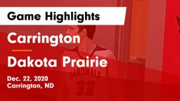 Carrington  vs Dakota Prairie  Game Highlights - Dec. 22, 2020