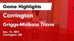 Carrington  vs Griggs-Midkota Titans Game Highlights - Jan. 12, 2021
