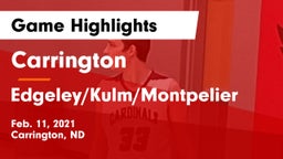 Carrington  vs Edgeley/Kulm/Montpelier Game Highlights - Feb. 11, 2021