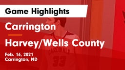 Carrington  vs Harvey/Wells County Game Highlights - Feb. 16, 2021