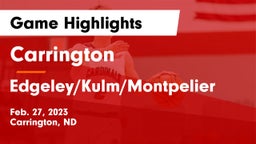 Carrington  vs Edgeley/Kulm/Montpelier Game Highlights - Feb. 27, 2023