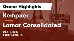 Kempner  vs Lamar Consolidated  Game Highlights - Dec. 1, 2020