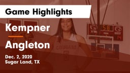 Kempner  vs Angleton  Game Highlights - Dec. 2, 2020