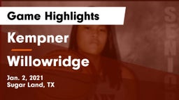 Kempner  vs Willowridge  Game Highlights - Jan. 2, 2021