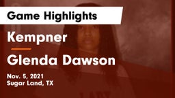 Kempner  vs Glenda Dawson  Game Highlights - Nov. 5, 2021