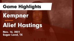 Kempner  vs Alief Hastings  Game Highlights - Nov. 16, 2021