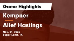 Kempner  vs Alief Hastings  Game Highlights - Nov. 21, 2023