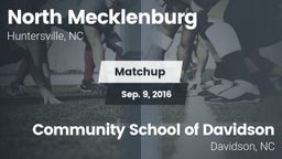 Matchup: North Mecklenburg vs. Community School of Davidson 2016
