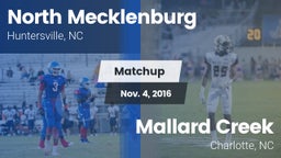 Matchup: North Mecklenburg vs. Mallard Creek  2016
