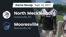 Recap: North Mecklenburg  vs. Mooresville  2017